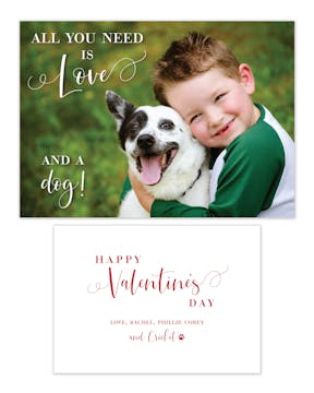 All You Need Is Love and a Dog Photo Valentine